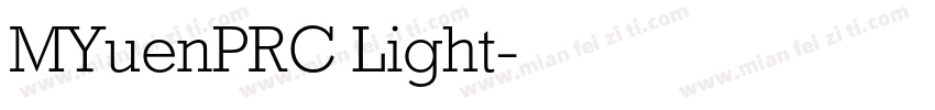 MYuenPRC Light字体转换
